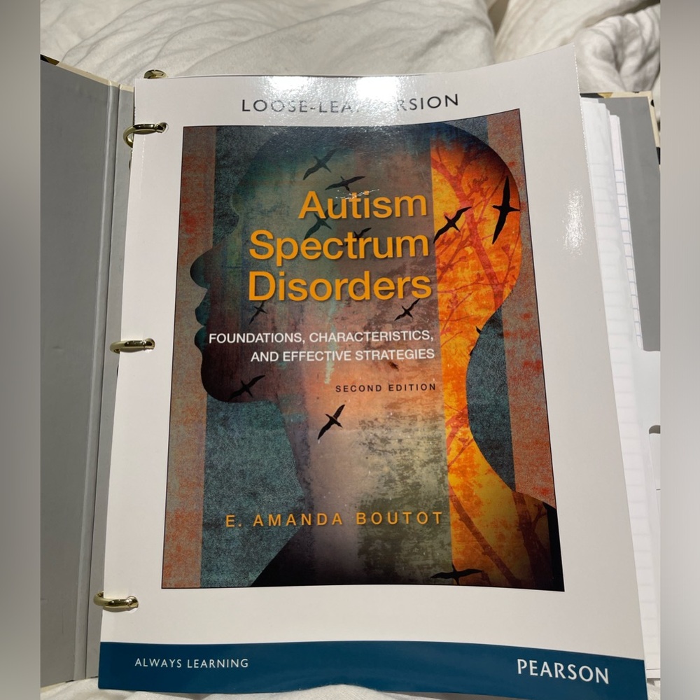 Autism Spectrum Disorders:
Foundations, Characteristics and Effective Strategies